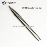 BT30 Spindle Precision Test Bar BT Spindle Runout Measuring 